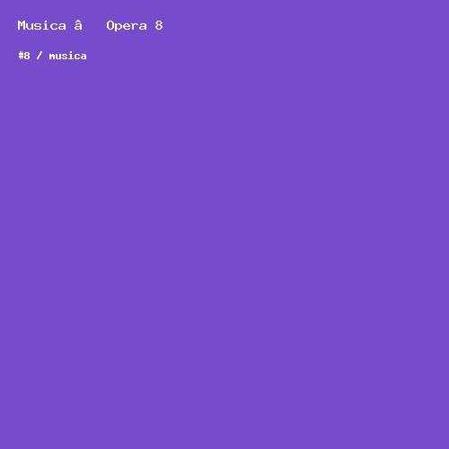 Musica — Opera 8
